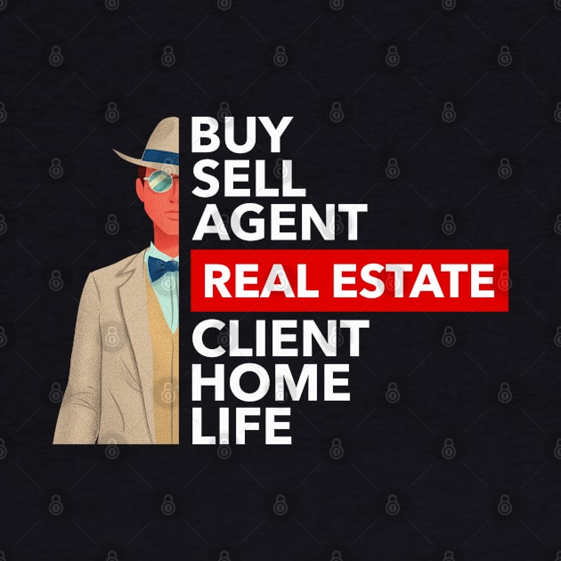 Real Estate Words Man by The Favorita